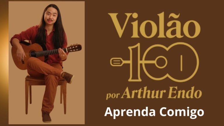 Método Violão 100 do Arthur Endo Vale a Pena? Análise Sincera